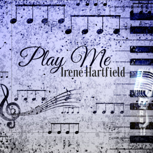 Irene Hartfield Play Me CD